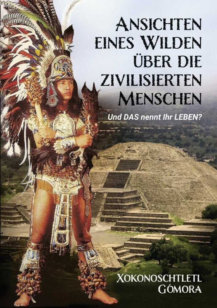 Ansichten eines Wilden über die zivilisierten Menschen main product photo