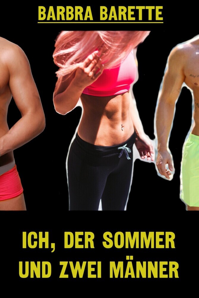 Ich, der Sommer und zwei Männer main product photo