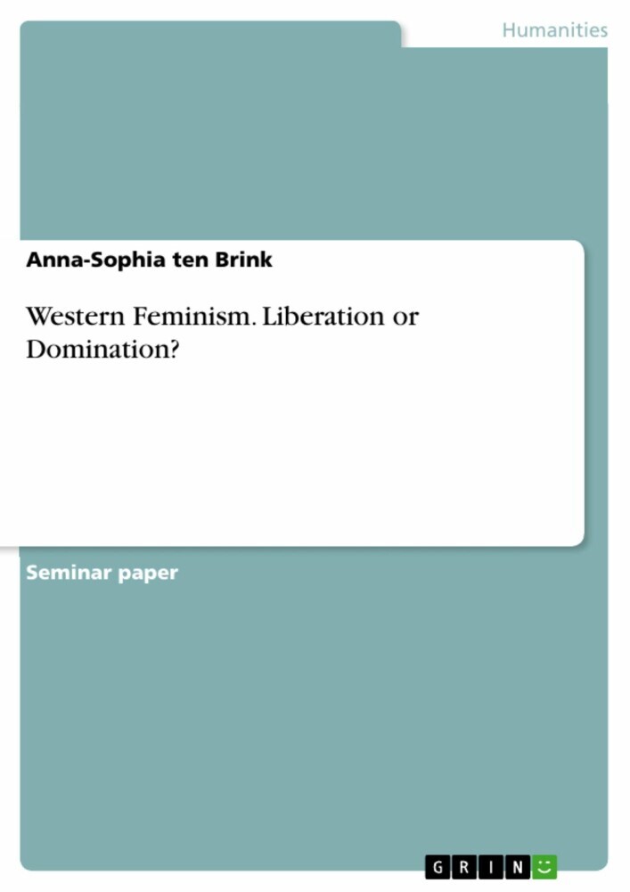 Western Feminism. Liberation or Domination? main product photo