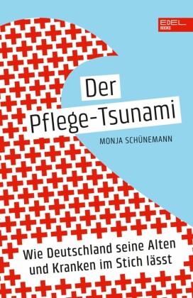 Der Pflege-Tsunami