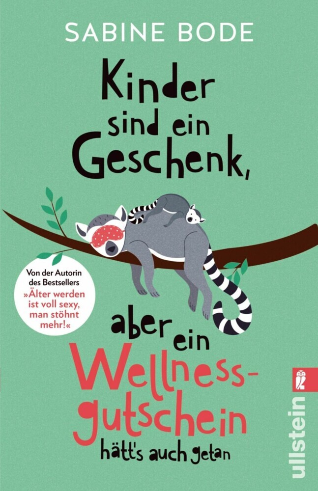 Kinder sind ein Geschenk, aber ein Wellness-Gutschein hätt's auch getan main product photo