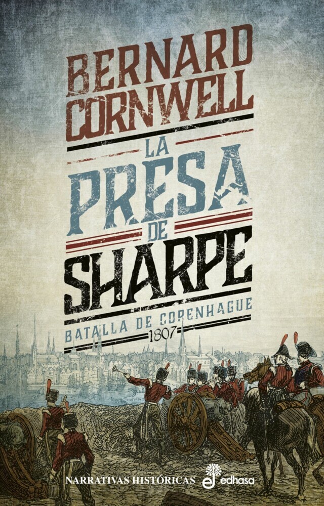 La presa de Sharpe. La batalla de Copenhague 1807 main product photo