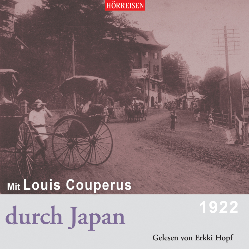 Mit Louis Couperus durch Japan, 1 Audio-CD, MP3 main product photo