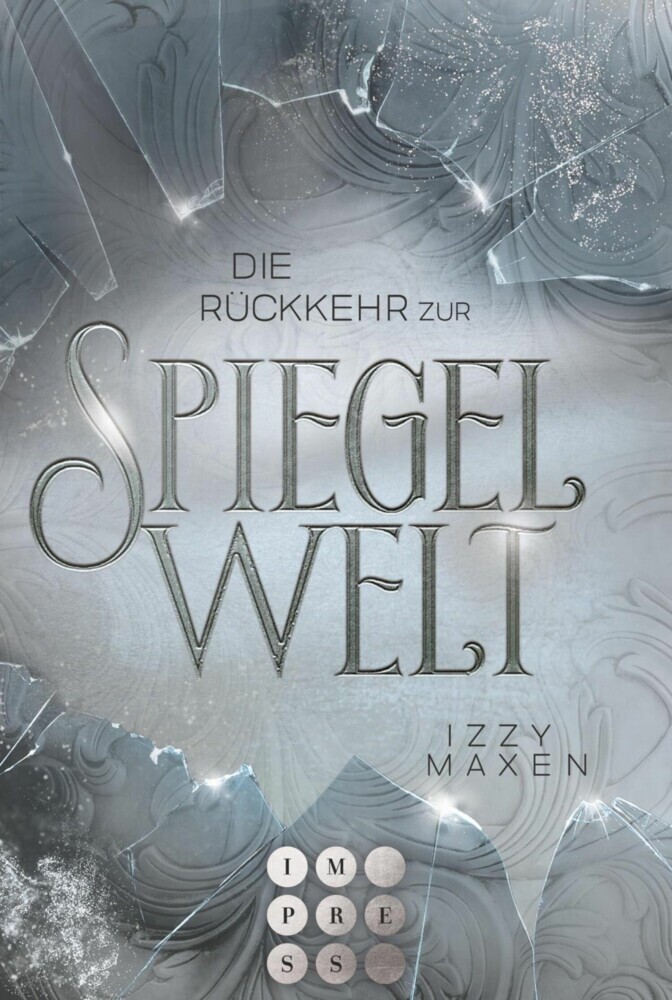 Die Rückkehr zur Spiegelwelt (Die Spiegelwelt-Trilogie 2) main product photo
