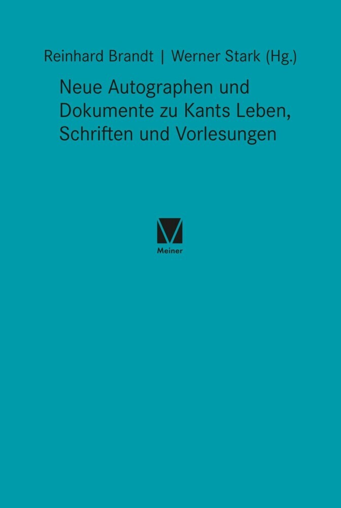Neue Autographen und Dokumente zu Kants Leben, Schriften und Vorlesungen main product photo