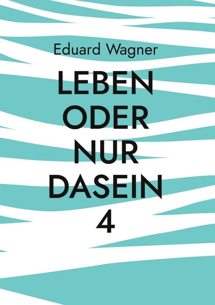 Leben oder nur Dasein 4 main product photo