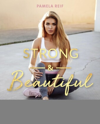 Strong & Beautiful