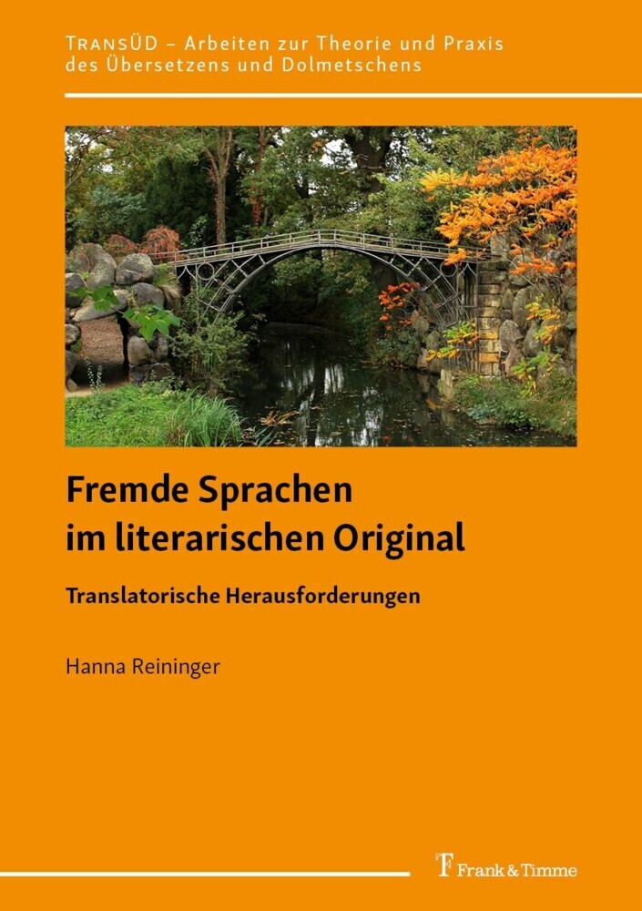 Fremde Sprachen im literarischen Original - Translatorische Herausforderungen main product photo