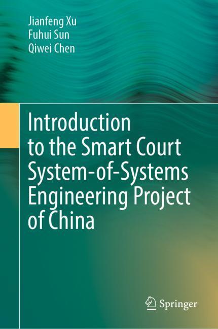 Introduction to the Smart Court System-of-Systems Engineering Project of China main product photo