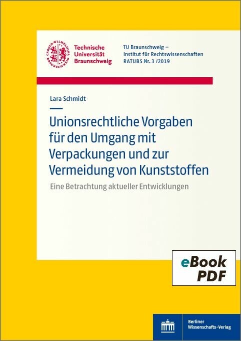 Unionsrechtliche Vorgaben für den Umgang mit Verpackungen und zur Vermeidung von Kunststoffen main product photo