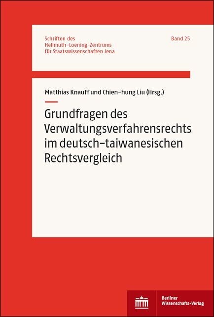 Grundfragen des Verwaltungsverfahrensrechts im deutsch-taiwanesischen Rechtsvergleich main product photo