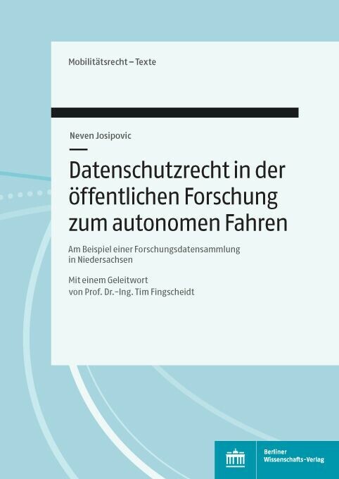 Datenschutzrecht in der öffentlichen Forschung zum Autonomen Fahren main product photo