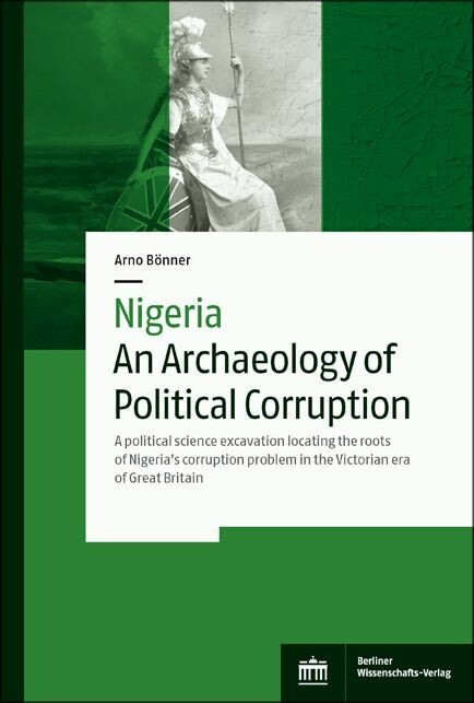 Nigeria - An Archaeology of Political Corruption main product photo
