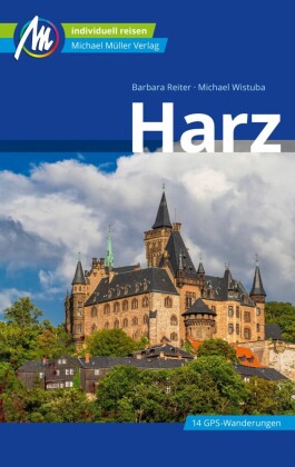 Harz Reiseführer Michael Müller Verlag