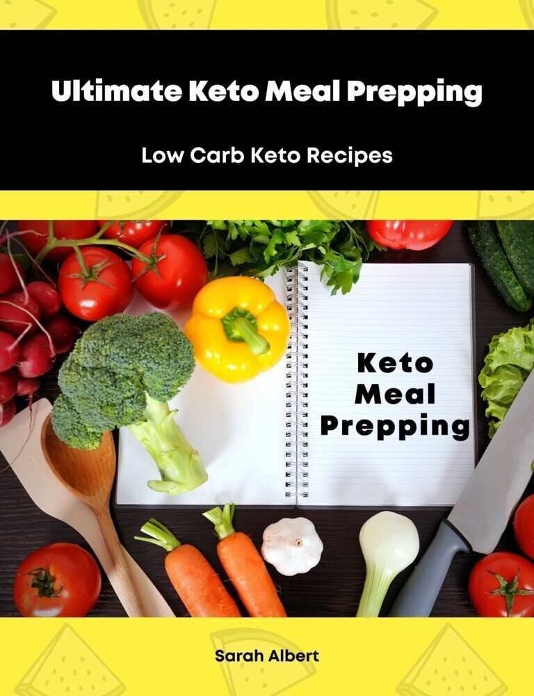 Ultimate Keto Meal Prepping: Low Carb Keto Recipes main product photo