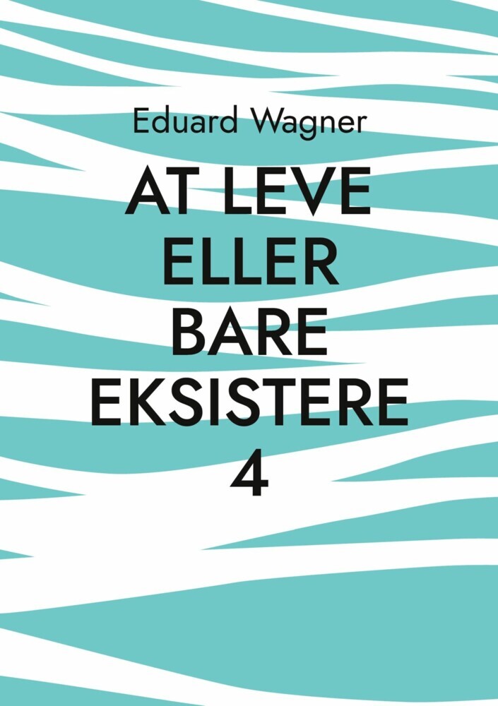 At leve eller bare eksistere 4 main product photo