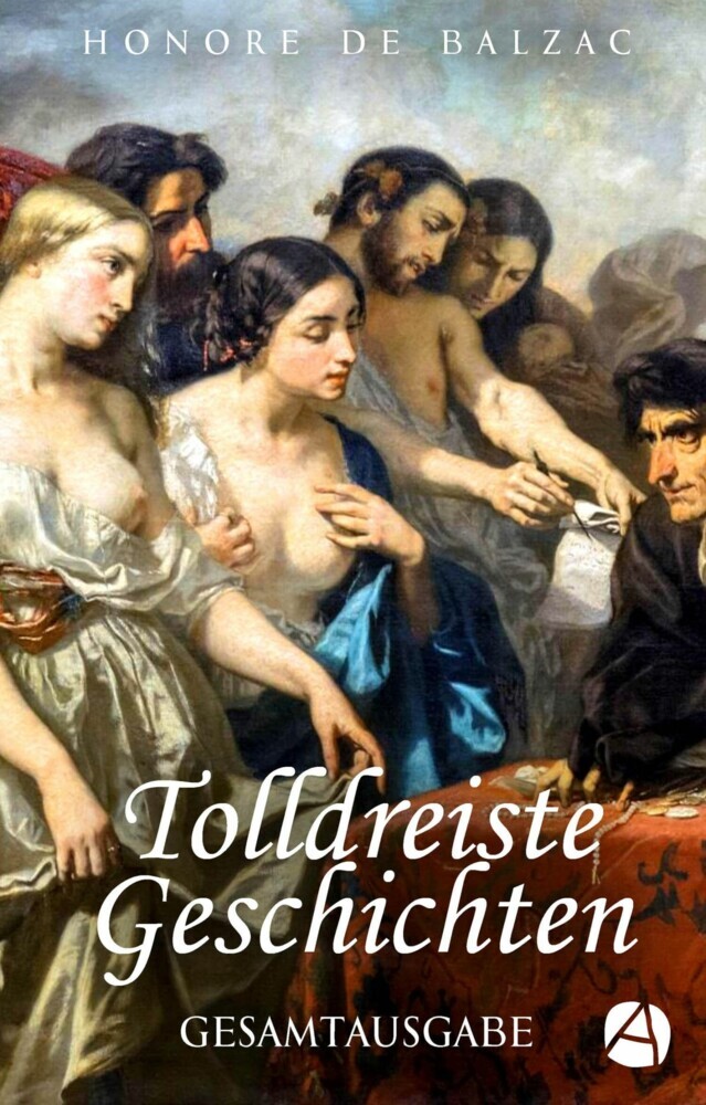 Tolldreiste Geschichten. Gesamtausgabe (Mit Illustrationen von Gustave Doré) main product photo