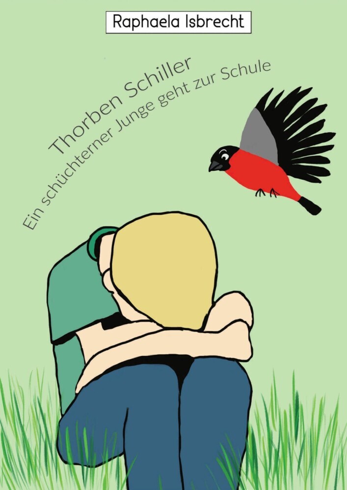 Thorben Schiller- Ein schüchterner Junge geht zur Schule main product photo