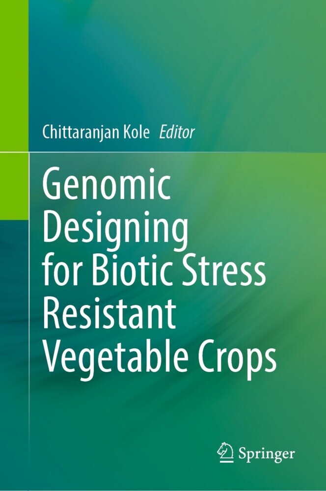 Genomic Designing for Biotic Stress Resistant Vegetable Crops main product photo