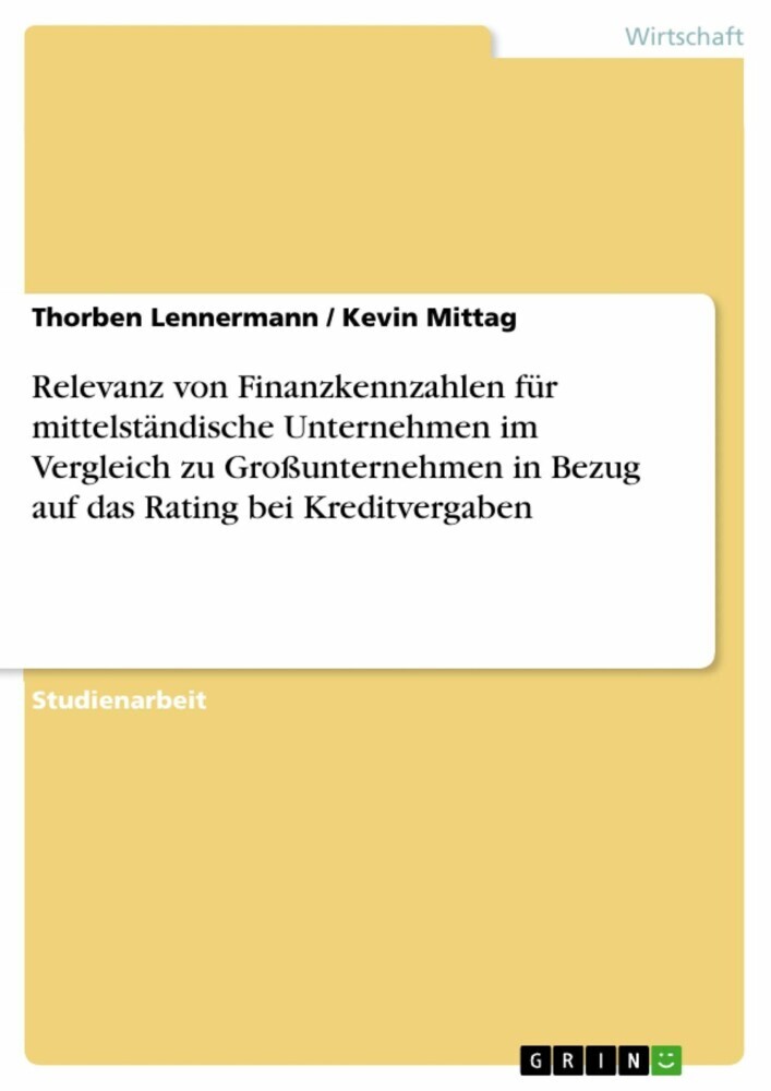 Relevanz von Finanzkennzahlen für mittelständische Unternehmen im Vergleich zu Großunternehmen in Bezug auf das Rating bei Kreditvergaben main product photo
