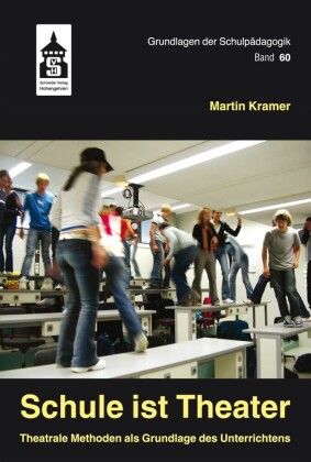 Schule ist Theater