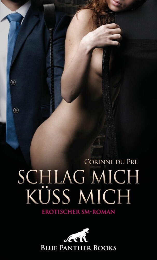 Schlag mich - küss mich! Erotischer SM-Roman main product photo