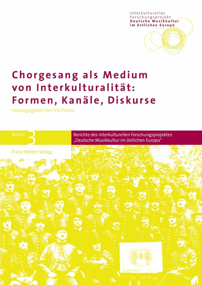 Chorgesang als Medium von Interkulturalität: Formen, Kanäle, Diskurse main product photo