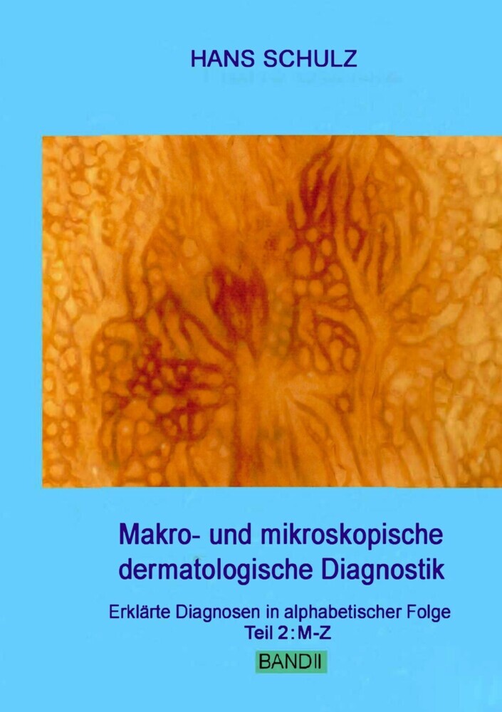 Makro- und mikroskopische dermatologische Diagnostik Band 2 main product photo