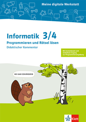 Informatik 3/4. Programmieren und Rätsel lösen