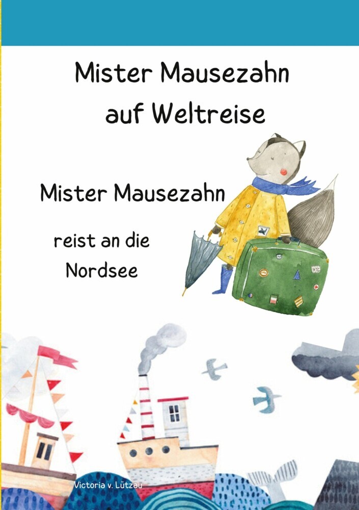Mister Mausezahn auf Weltreise main product photo