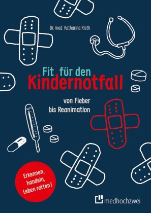 Fit für den Kindernotfall