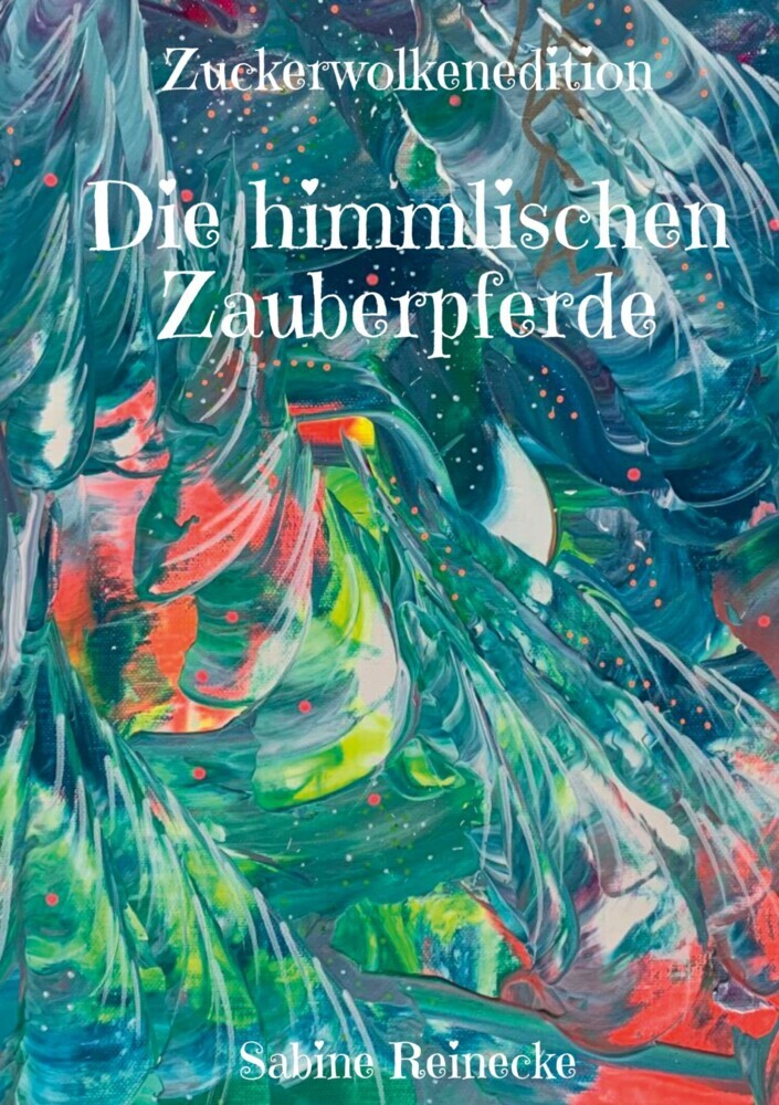 Die himmlischen Zauberpferde main product photo