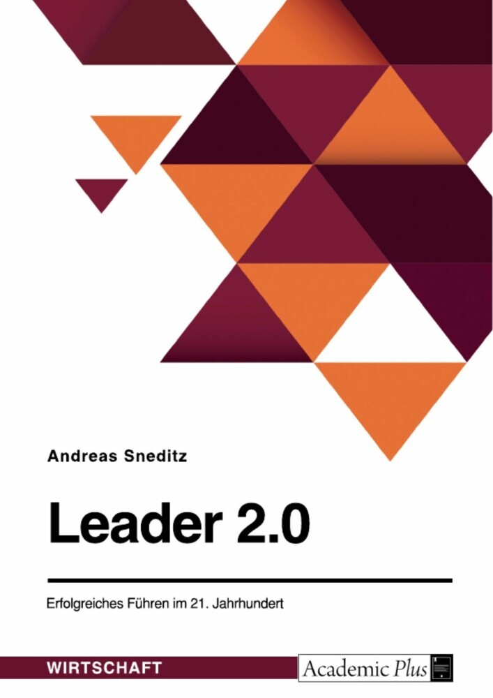 Leader 2.0. Erfolgreiches Führen im 21. Jahrhundert main product photo