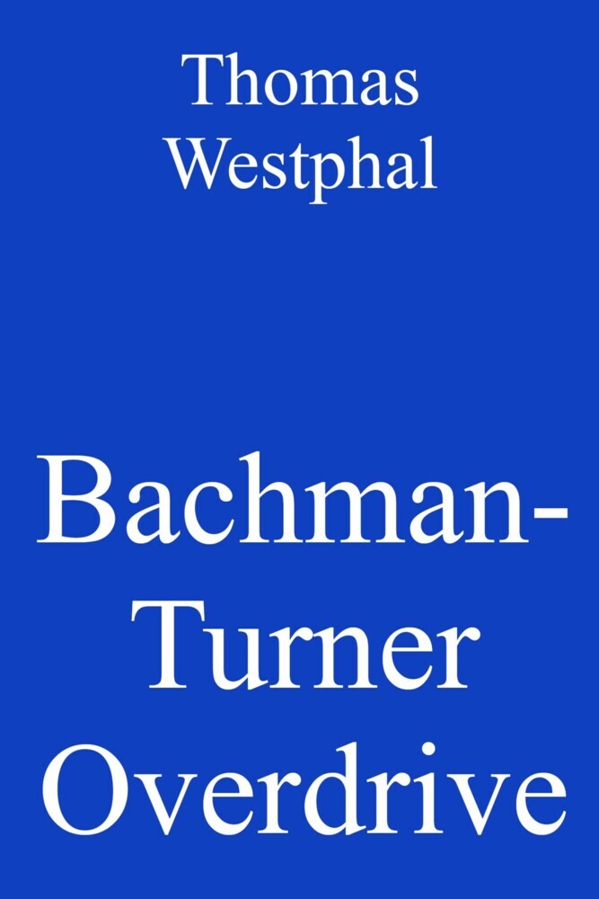 Bachman-Turner Overdrive main product photo