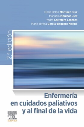 Enfermería en cuidados paliativos y al final de la vida