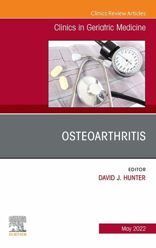 Osteoarthritis, An Issue of Clinics in Geriatric Medicine, E-Book main product photo