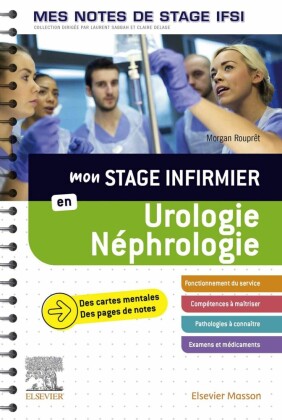 Mon stage infirmier en Urologie-Néphrologie. Mes notes de stage IFSI