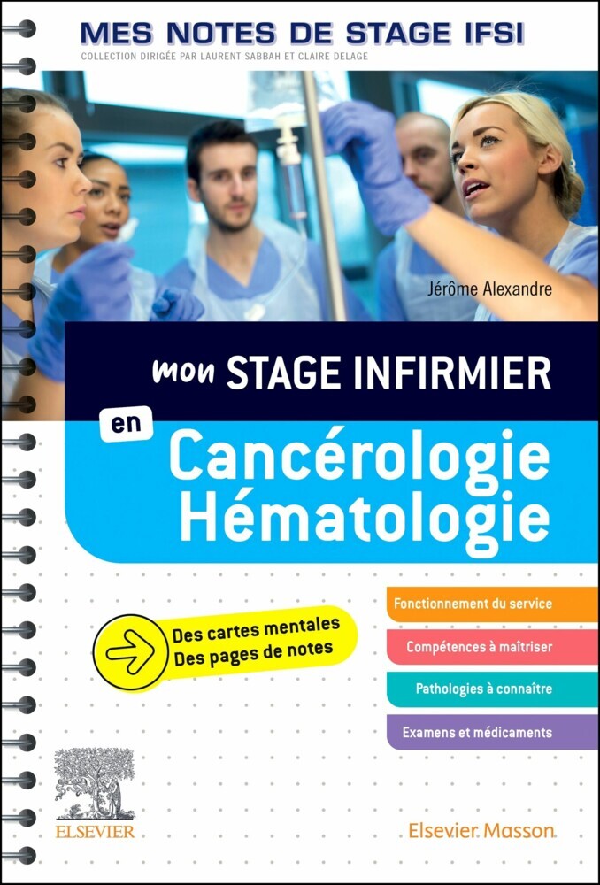 Mon stage infirmier en Cancérologie-Hématologie. Mes notes de stage IFSI main product photo