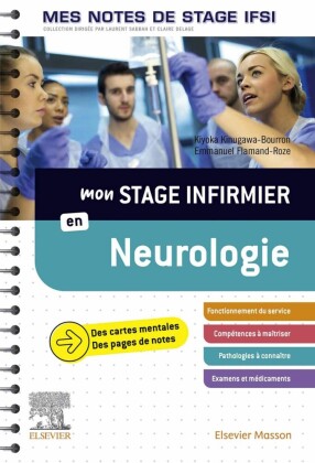 Neurologie. Mes notes de stage IFSI