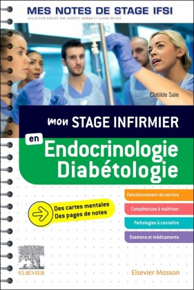 Mon stage infirmier en Endocrinologie-Diabétologie. Mes notes de stage IFSI