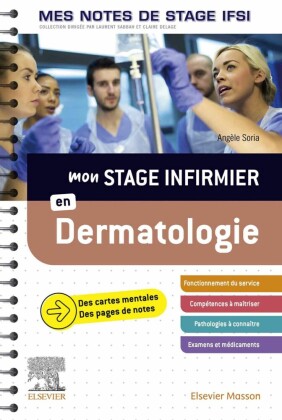 Mon stage infirmier en Dermatologie. Mes notes de stage IFSI