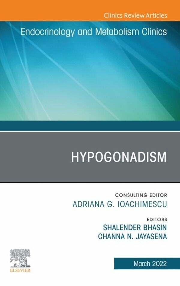 Hypogonadism, An Issue of Endocrinology and Metabolism Clinics of North America, E-Book main product photo