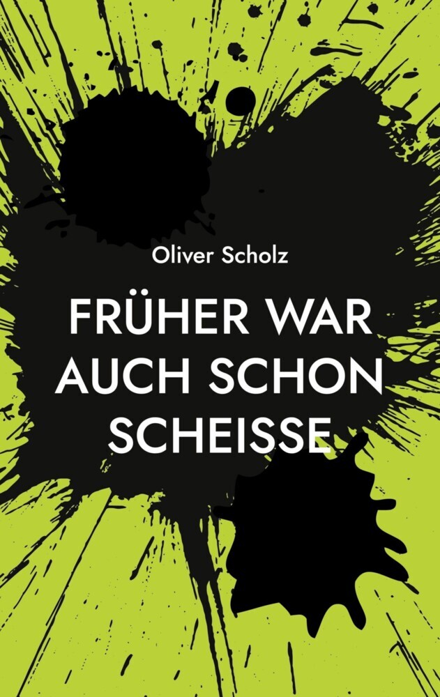 Früher war auch schon scheiße main product photo