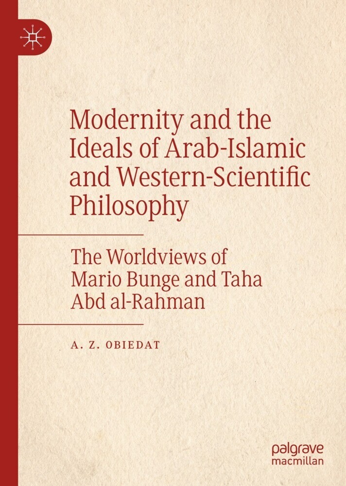 Modernity and the Ideals of Arab-Islamic and Western-Scientific Philosophy main product photo