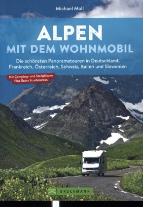 Alpen mit dem Wohnmobil