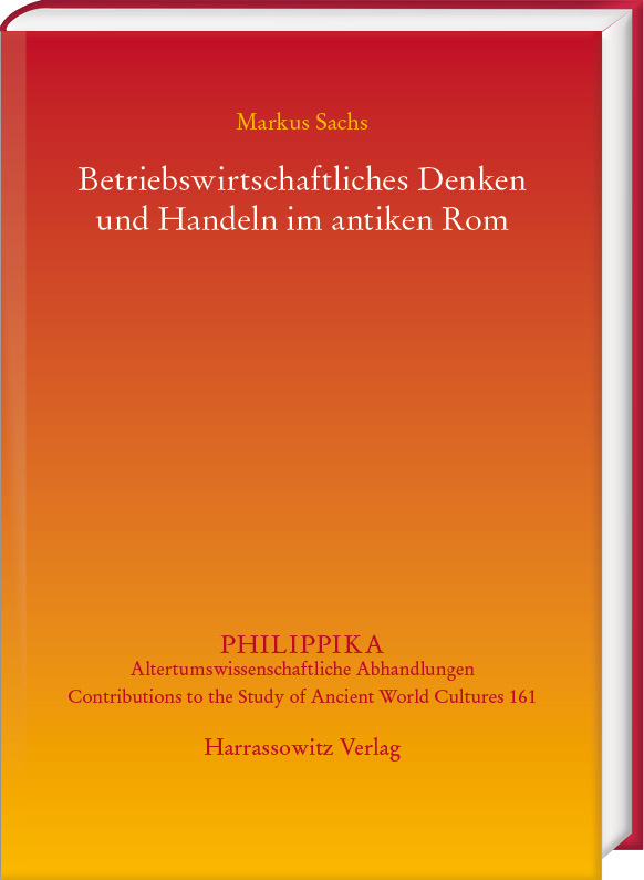 Betriebswirtschaftliches Denken und Handeln im antiken Rom main product photo