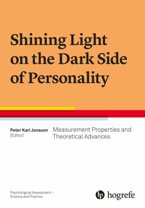 Shining Light on the Dark Side of Personality