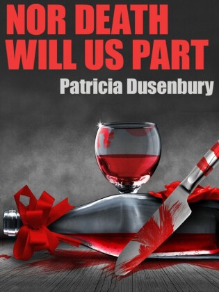 Nor Death Will Us Part