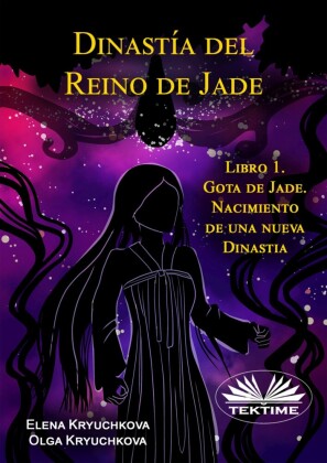 Dinastía Del Reino De Jade.