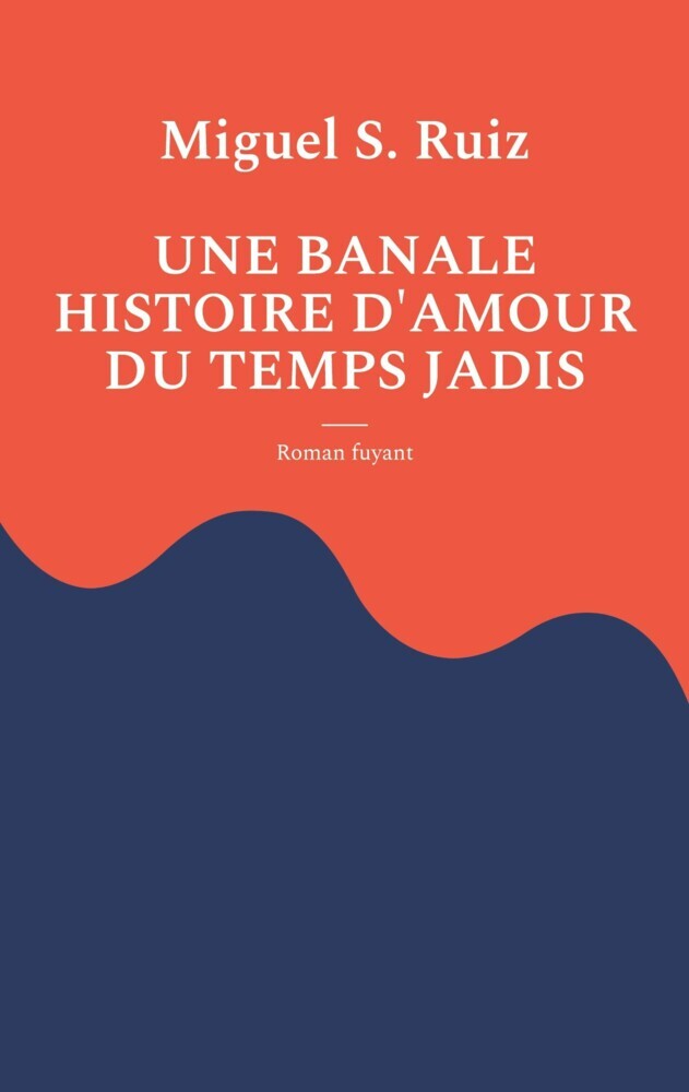Une banale histoire d'amour du temps jadis main product photo